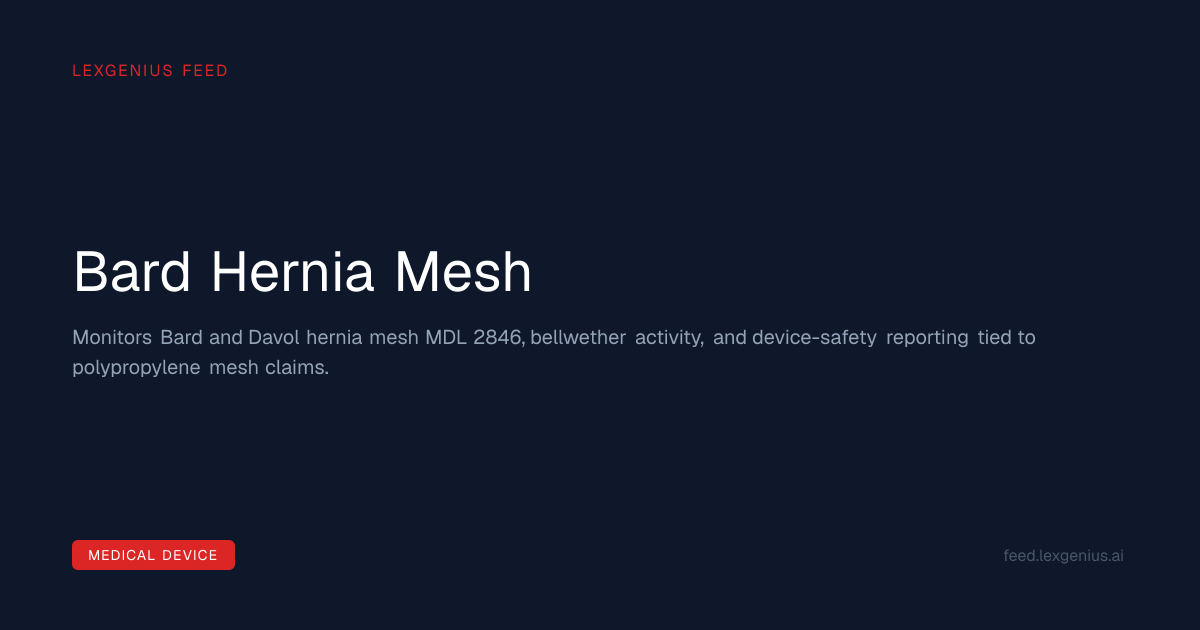 Bard Hernia Mesh Lawsuit | LexGenius Feed